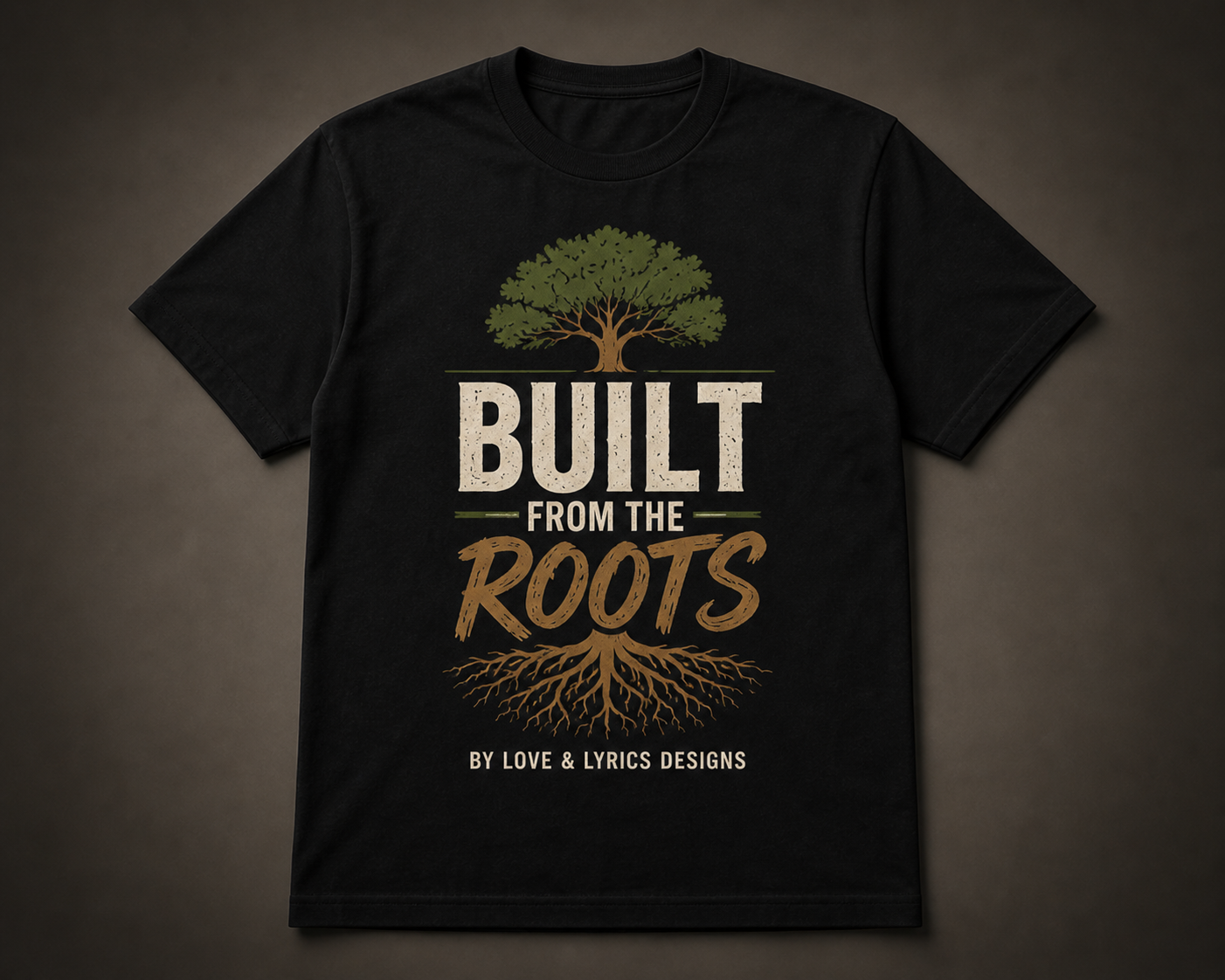 BUILT FROM THE ROOTS™ Signature Tee
