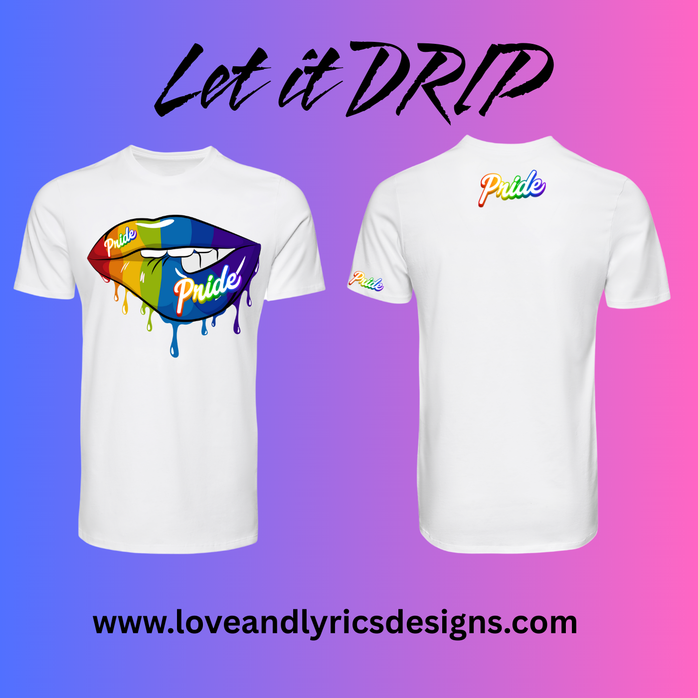 “Pride Drip Tee” – Unleash the Rainbow