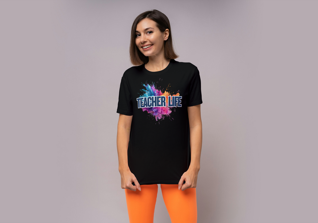 "Teacher Life" Splash Tee – Bold, Bright, and Made to Inspire