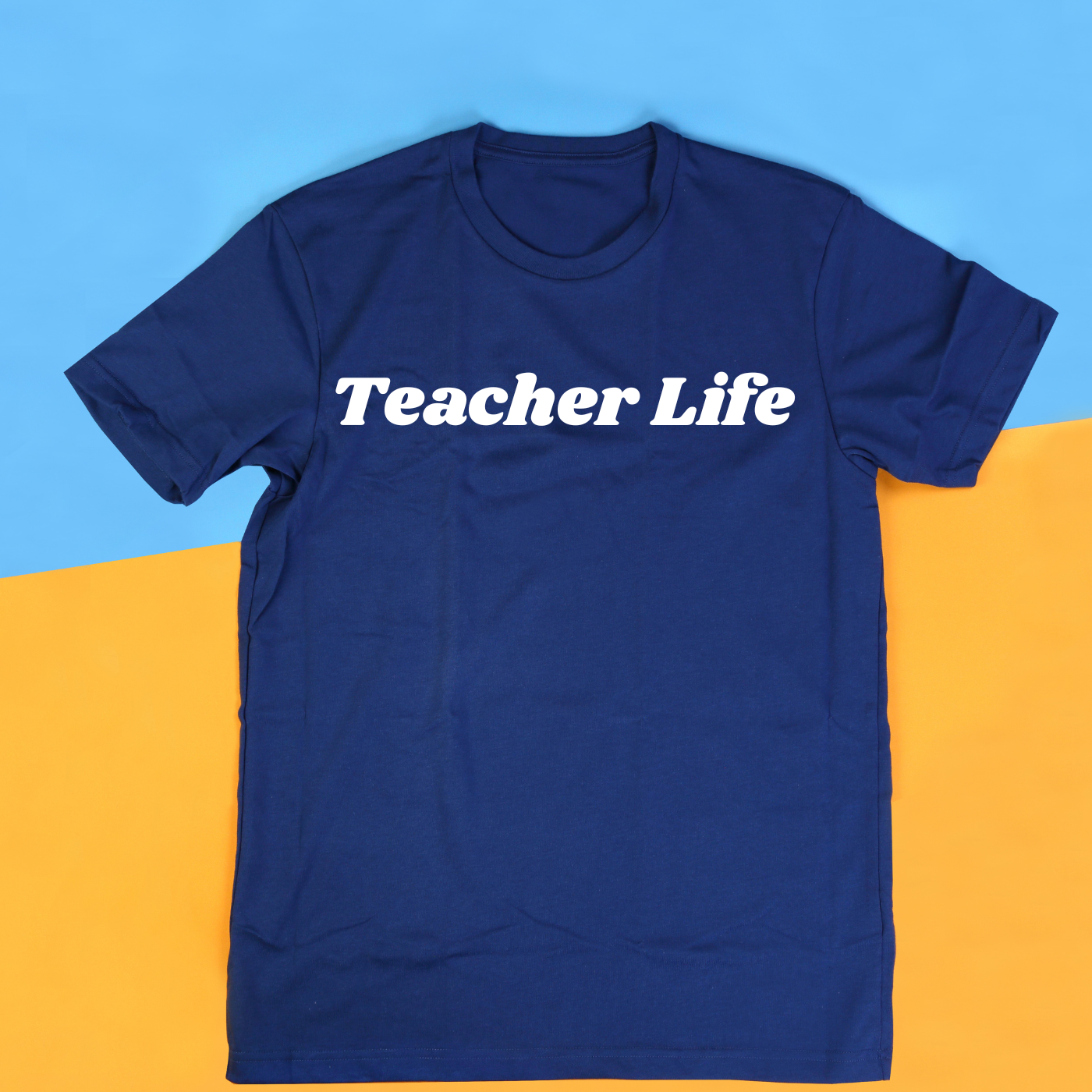 TEACHER LIFE TEE