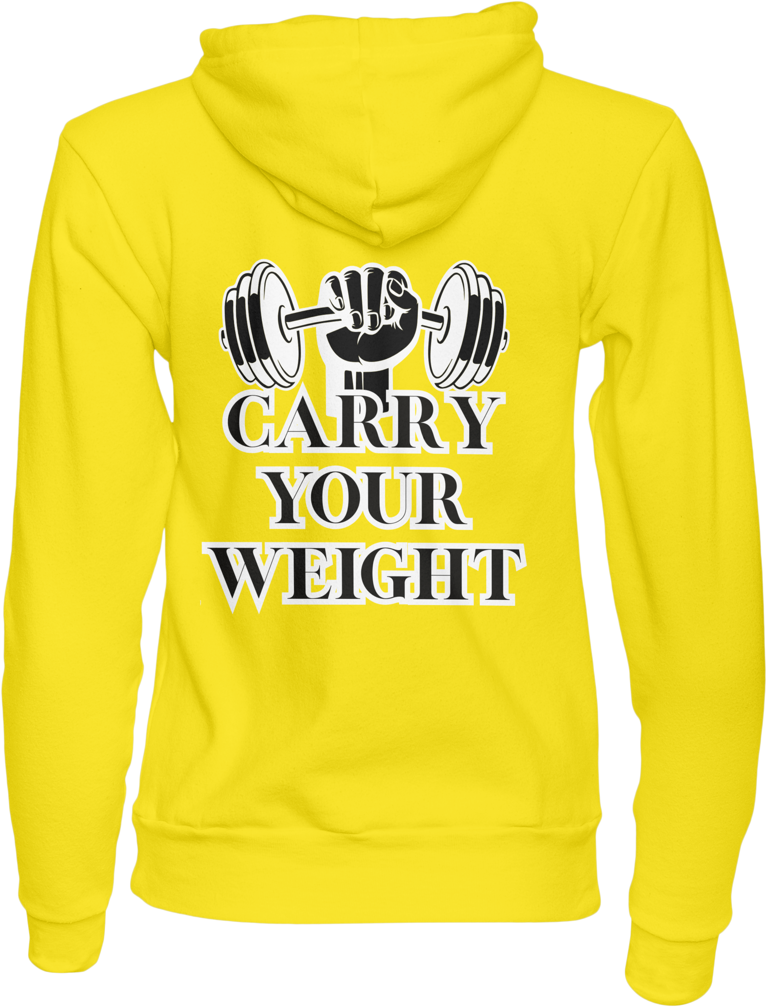 Carry Your Weight Hoodie (Fitness) Workout