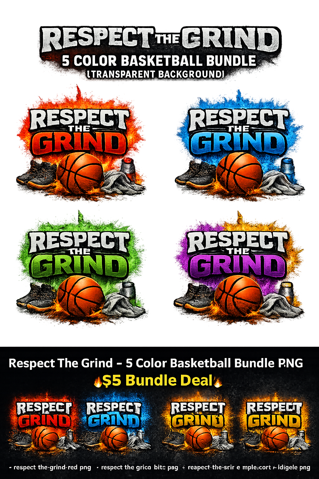 Respect The Grind – 5 Color Basketball Bundle PNG (Transparent Background)